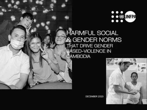 HARMFUL SOCIAL & GENDER NORMS  THAT DRIVE GENDER BASED-VIOLENCE IN CAMBODIA 