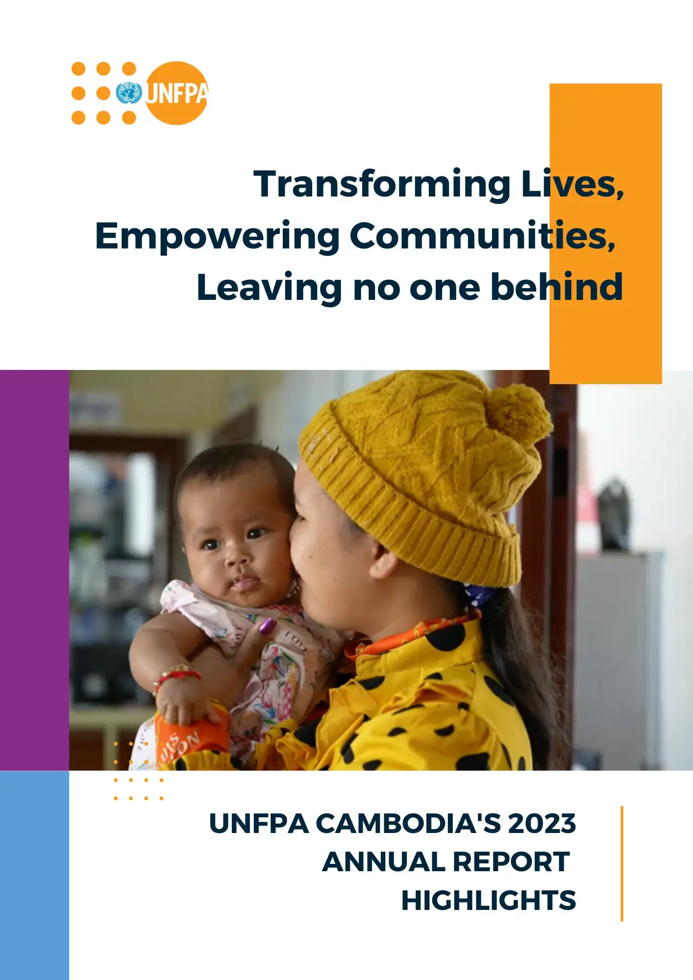 UNFPA CAMBODIA'S 2023 ANNUAL REPORT HIGHLIGHTS